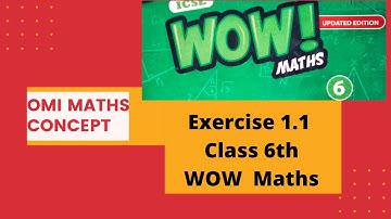 Exercise 1.1 WOW MATHS CLASS 6TH UPDATED EDITION