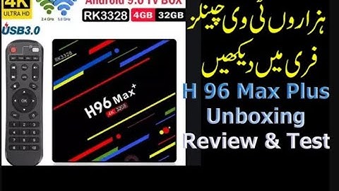 H 96 Max plus || Android TV box  || best android tv box 2021 | android tv box | h 96 max tv box