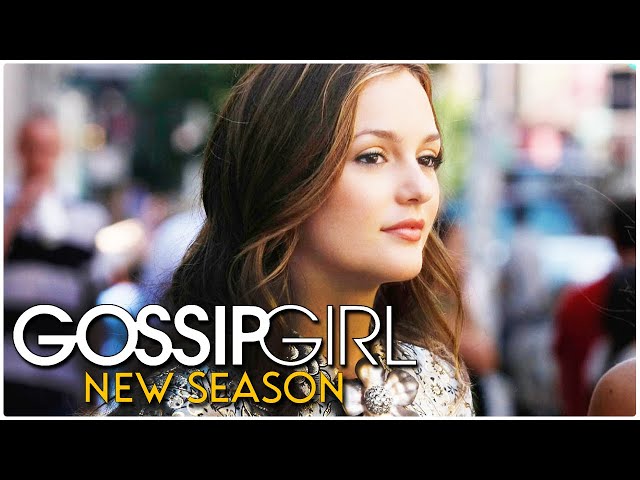 GOSSIP GIRL Season 7 (2022) With Leighton Meester and Penn Badgley 