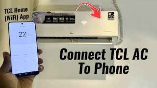 How to Connect TCL AC to Phone - Control TCL Air Conditioner with TCL Home App screenshot 5