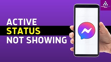 How to Fix Facebook Messenger Not Showing Active Status