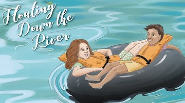 Floating Down the River [Official Video]