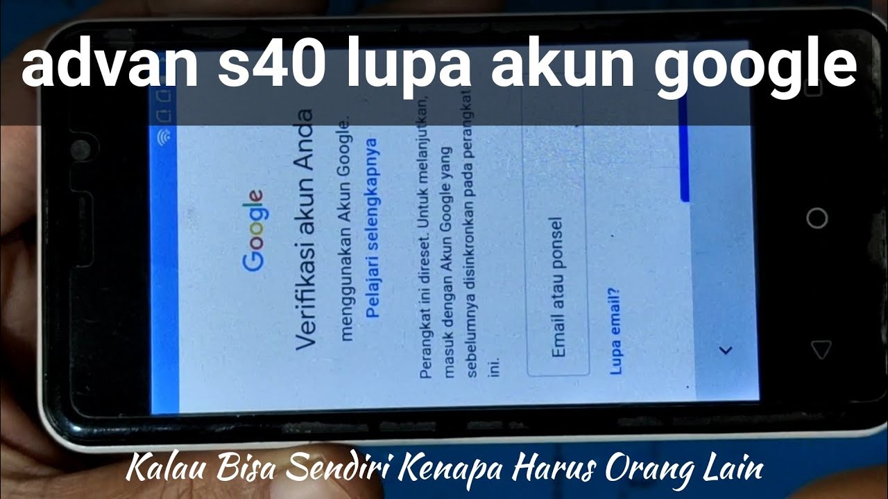 advan s40 lupa akun google 