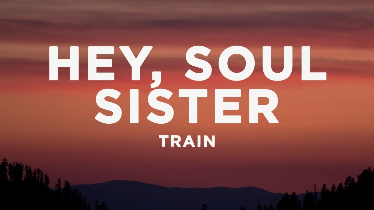 Cover Train - Hey, Soul Sister (Lyrics)