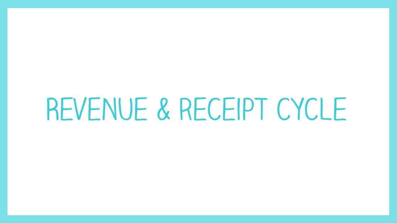 Revenue Receipt Cycle Auditing YouTube