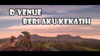 D'Venue - Beri Aku Kekasih ( Animated Cover )