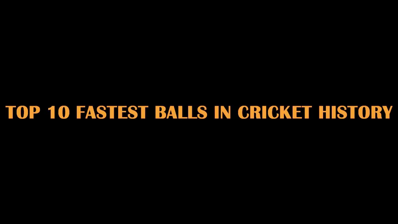 Top 10 Fastest Balls in cricket YouTube