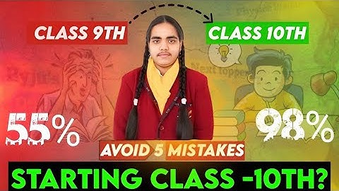 Avoid These 5 MISTAKE To Start Class 10th | Score 98% | How to start class 10th #cbse