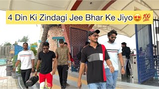 Zindagi 50-60 Ki Hai Har Din Jee Bhar Ke Jiyo😍 || AR Hussain❤️ #vlogging #arhussain #waterpark