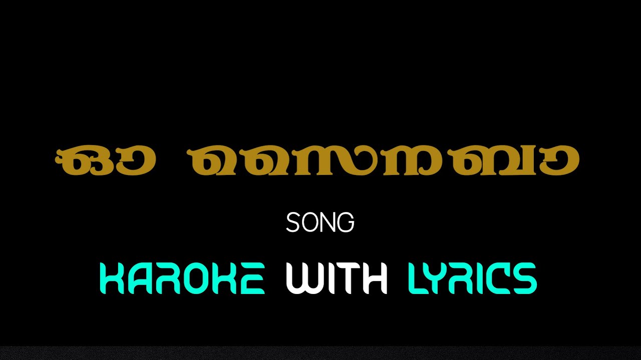 Oo Sainaba    SONG KAROKE WITH LYRICS    