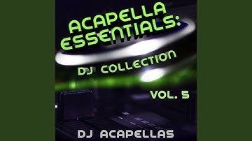 Disco Inferno (Acapella Version)