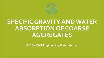 Specific Gravity and Water Absorption of Coarse Aggregates