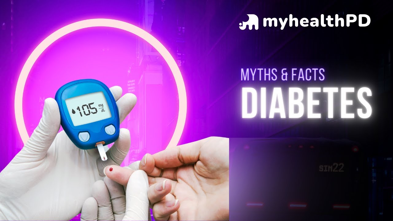 Diabetes Myths & Facts
