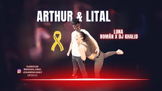 LUNA - Román X Dj Khalid (Bachata Demo by Arthur & Lital)