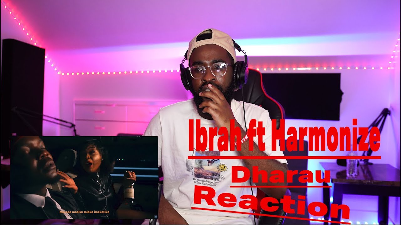 Ibrah ft Harmonize - Dharau Reaction |AB NABIL| First Listen
