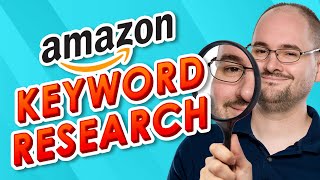 Amazon Keyword Research 🧐 Masterclass