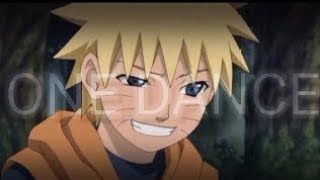 One Dance Naruto Edit