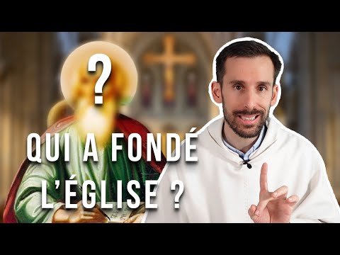 Qui est le fondateur de l'Église ?