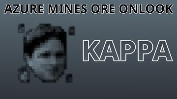 Azure Mines Ore Onlook - Kappa