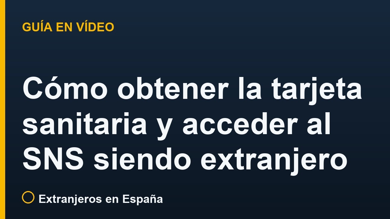 Tarjeta sanitaria para extranjeros en España: requisitos y pasos