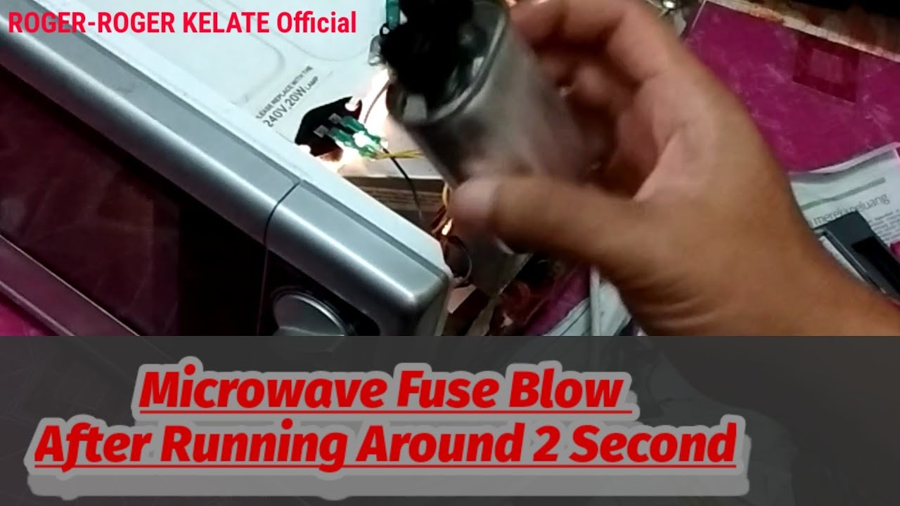 Fix Microwave Fuse Blow Running Around 2 Second | Lets Watching - YouTube