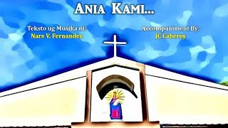 Video thumbnail of "Ania, Kami (Pasiuna) - Nars Fernandez (Bag-ong Huni sa Kinabuhi Album) - Minus One"