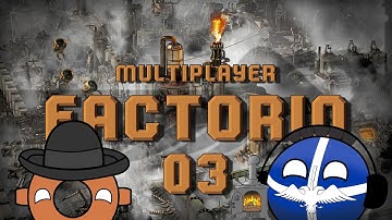 FACTORIO MULTIPLAYER #03 FURNACE UPGRADES - Let