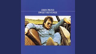 Video thumbnail of "John Prine - A Good Time"