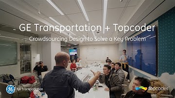 GE Transportation + Topcoder: Crowdsourcing Design to Solve a Key Problem