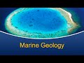 Marine Biology at Home 6: Marine Geology
