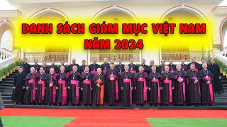 Danh sách Giám Mục và Giáo phận tại Việt Nam năm 2024 | Thông tin Công Giáo