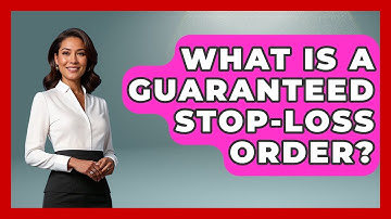 What Is A Guaranteed Stop-Loss Order? - Stock and Options Playbook