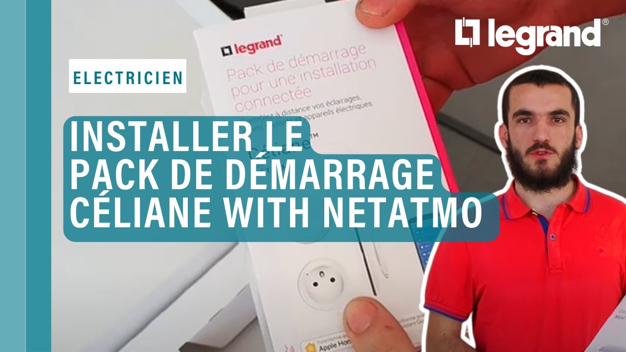 Luca, électricien, installe le pack de démarrage Céliane with Netatmo avec assistant vocal