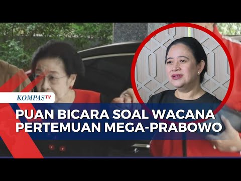 Wacana Pertemuan Megawati dan Prabowo, Puan: Insya Allah!
