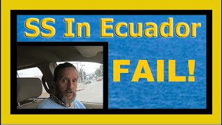 Why (Some) Americans Can&#39;t Live in Ecuador on Social Security during Retire Early Lifestyle