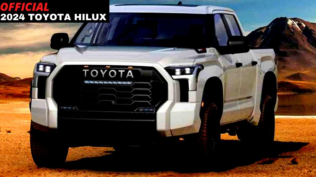 New 2024 Toyota Hilux Redesign Model Review Specs Interior - Latest ...