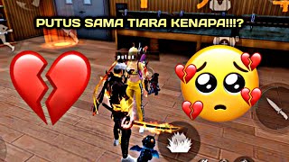 PUTUS SAMA TIARA KENAPA!?? 😭💔