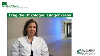 Frag die Onkologie: Lungenkrebs