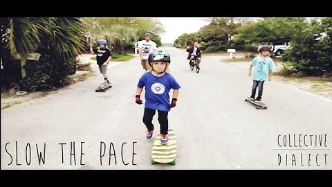 Collective Dialect - Slow The Pace (Official Video)