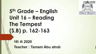Video 16 \ 5th grade - Unit 16 \ Reading ( The Tempest ) part 1