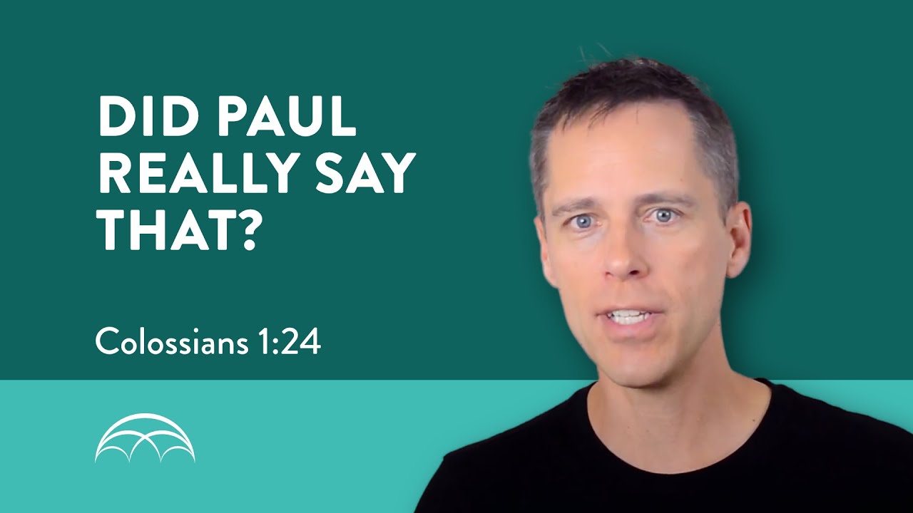 Colossians 1: What is Lacking in Christ’s Afflictions?