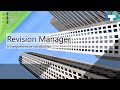 A Comprehensive Introduction to Revision Manager