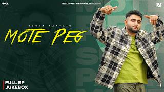 Mote Peg (Full EP Jukebox) - Sumit Parta | Haryanvi Songs | Real Music