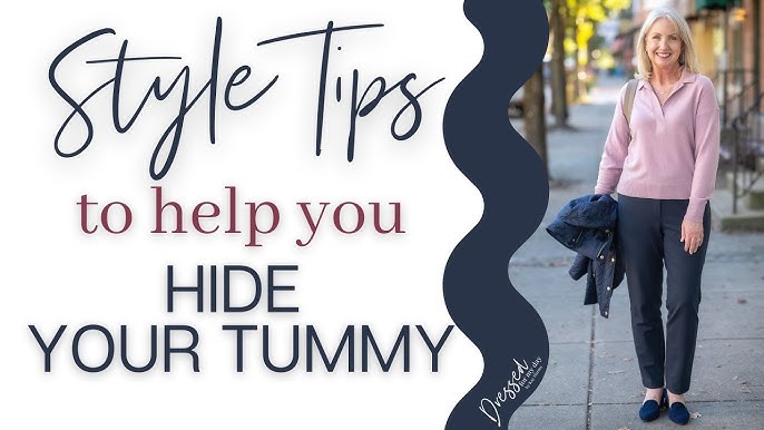 10 Must Know Style Tips to Hide a Tummy *WITHOUT Shapewear* (Dressing Over  40/Over 50) 