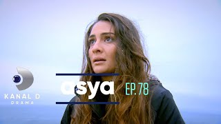 Asya Ep.78 | Avance Exclusivo | Kanal D Drama
