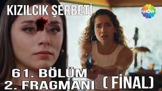 Kızılcık Şerbeti 61. Bölüm 2. Fragmanı "Görkem Doğanın Karşına Çıktı Fatihden Uzak Dur”