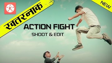 🔥New Action Fight scene Editing Tutorial 🔥| KineMaster video editing Action Fight scene 2022🔥