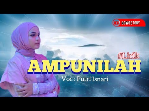 AMPUNILAH | Putri Isnari