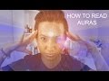 How to read Auras | HUEYYROUGE