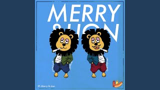 Merry & Lion